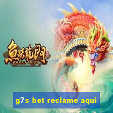 g7s bet reclame aqui